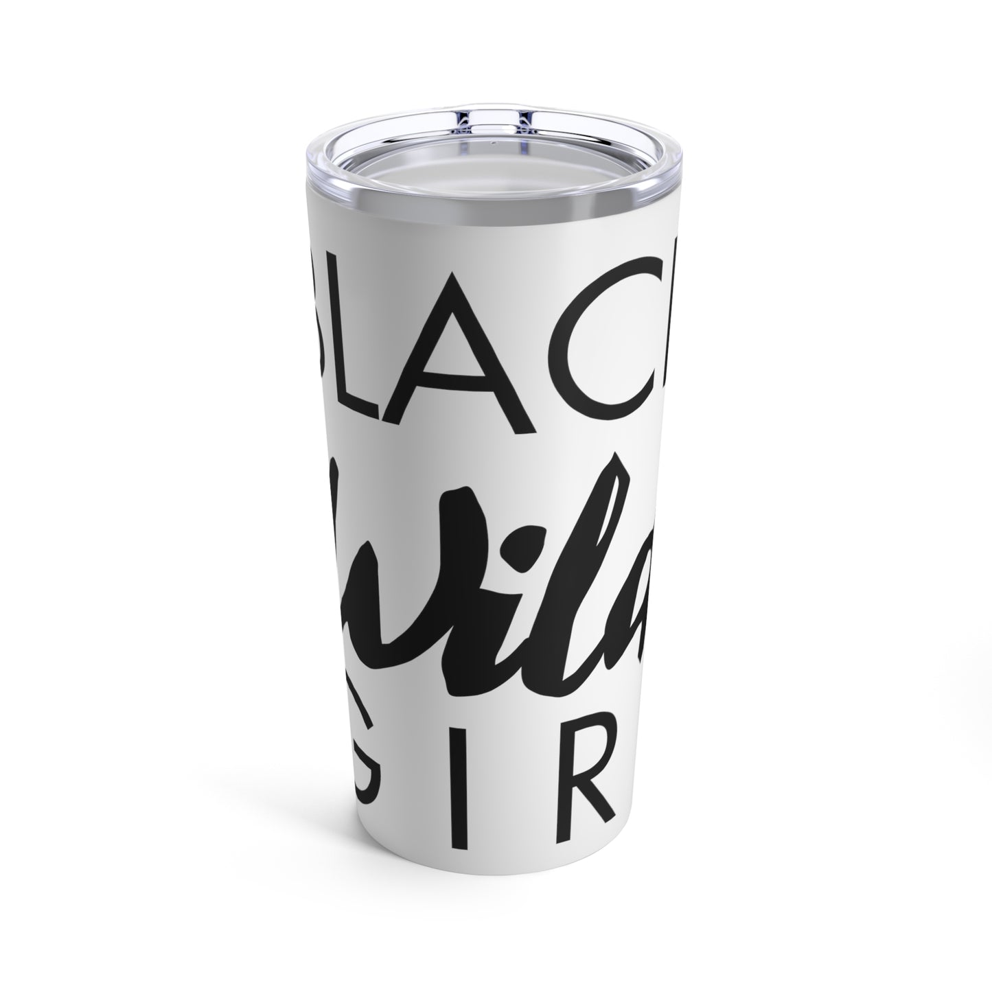 Blackwildgirl Tumbler 20oz